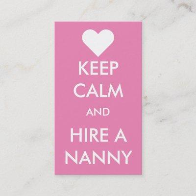 Keep Calm & Hire A Nanny