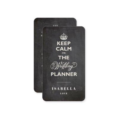 Keep Calm I'm The Wedding Planner Funny Chalkboard