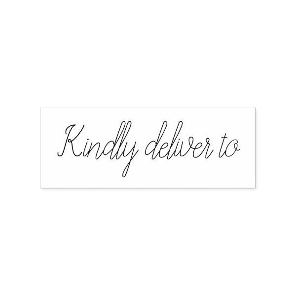 Kindly deliver to calligraphy rubber stamp