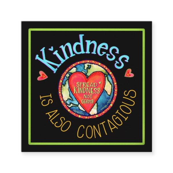 “Kindness is Also Contagious” Kindness Cards