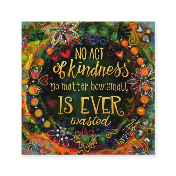 “Kindness is Never Wasted” Inspirivity cards