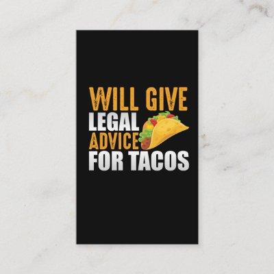 Legal Advice for Tacos Mexican Lawyer Food Lover
