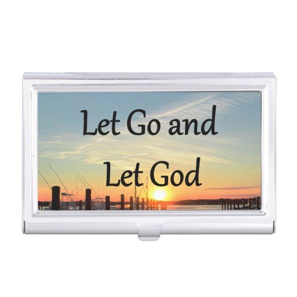 LET GO AND LET GOD SUNSET  CASE