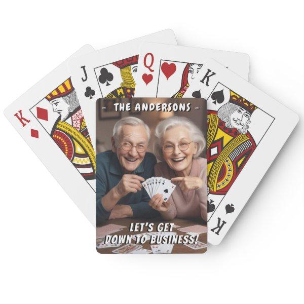Let's Get Down to Business Fun Personalized Photo Poker Cards