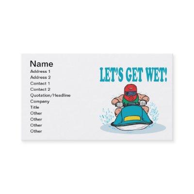 Lets Get Wet