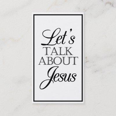 Let's Talk About Jesus