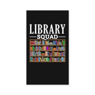 Library Squad Book Lover Reading Librarian Humor