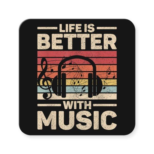 Life Is Better With Music Lover Musician Outfit ED Square