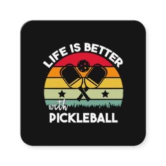 Life is Better with Pickleball Square