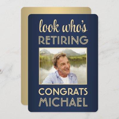 Look Who's Retiring Blue Retirement Party Photo Invitation