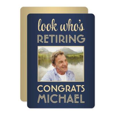 Look Who's Retiring Blue Retirement Party Photo Invitation