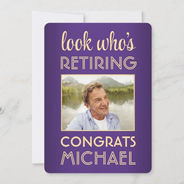 Look Who's Retiring Purple Retirement Party Photo Invitation