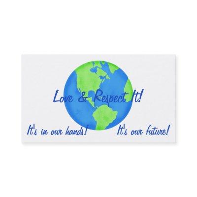 Love Respect Earth, Its Our Future