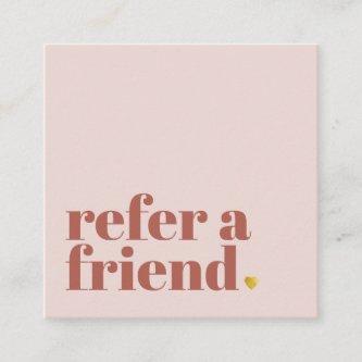lovely text refer a friend  square