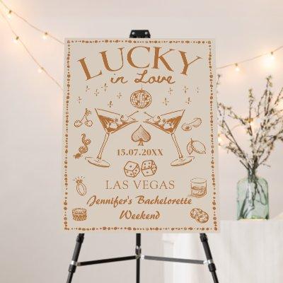 Lucky in Love Bachelorette Party Welcome Foam Board