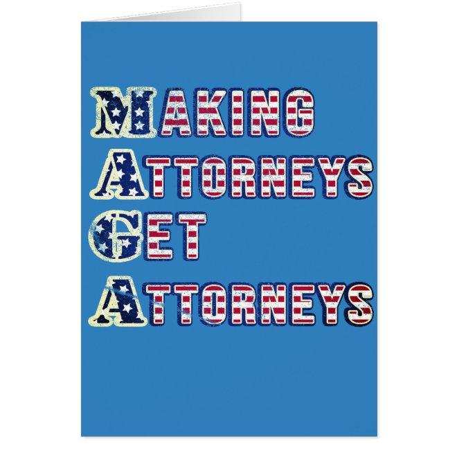 MAGA--Making Attorneys Get Attorneys, US Flag