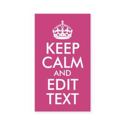 Magenta and White Keep Calm and Edit Text