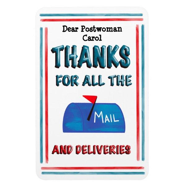 Mail Carrier  Postwoman Thank You For All The Mail Magnet