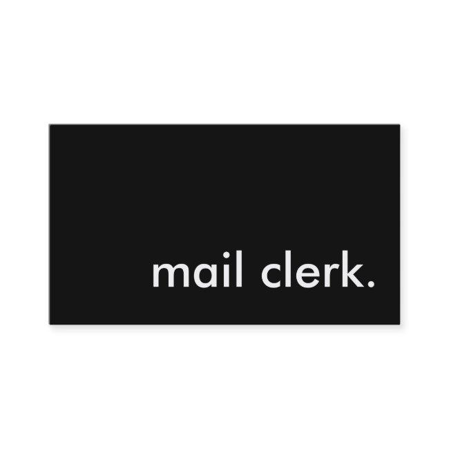 mail clerk.