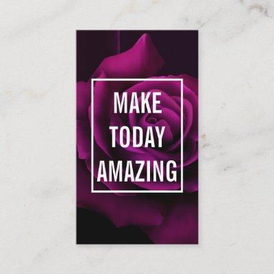 Make today Amazing Purple Rose Inspirational