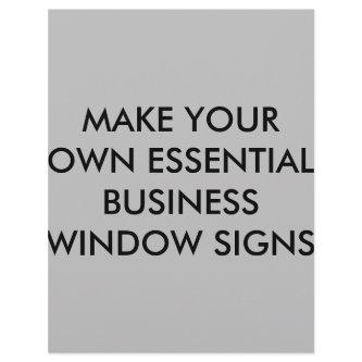 MAKE YOUR OWN ESSENTIAL BUSINESS WINDOW SIGNS