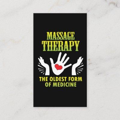Massage Therapy Oldest Form Of Medicine Funny Gift