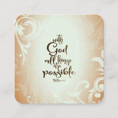 Matthew 19:26 With God All Things are Possible Square