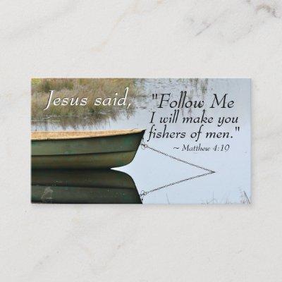 Matthew 4:19 I will make you fishers of men, Bible