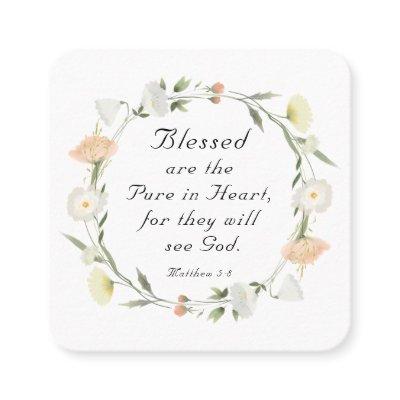 Matthew 5:8 Blessed are the Pure in Heart Bible  Square