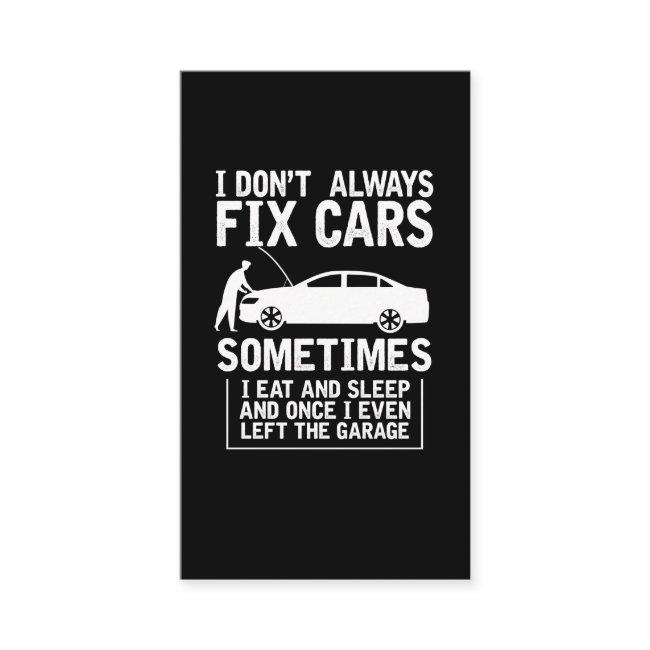 Mechanic Husband Funny Garage Workshop Repairman
