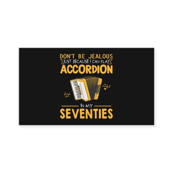 Mens Dont Be Jealous Still Play Accordion In My Se