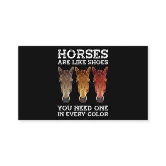 Mens Horses Are Like Shoes You Need One In Every C