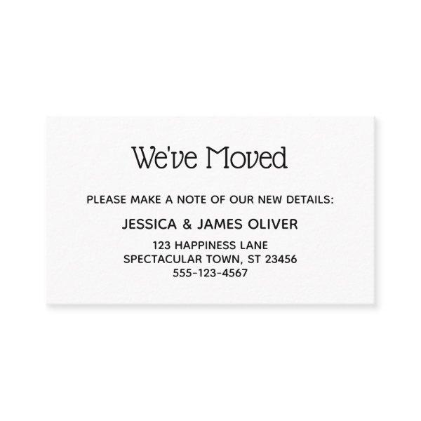 Minimal Black and White "We've Moved" Card