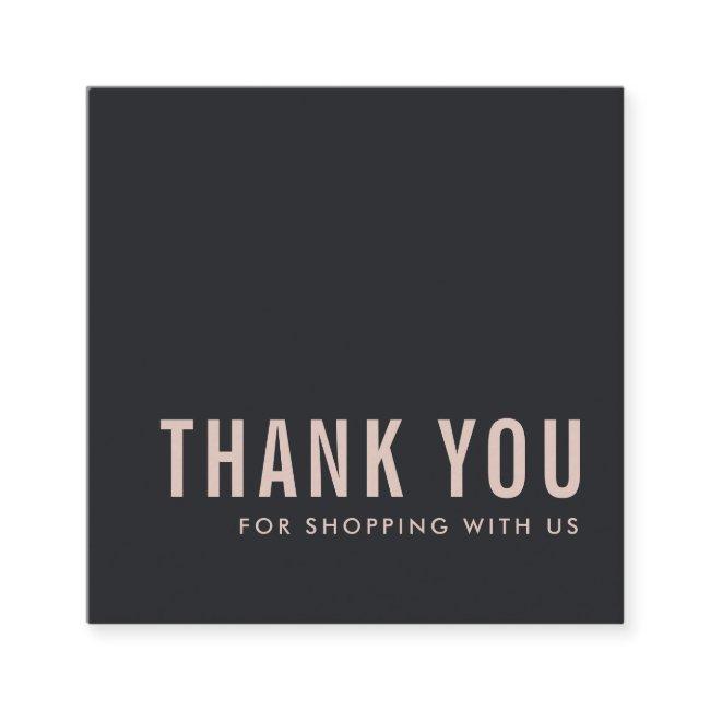 MINIMAL CHIC SIMPLE PINK BLACK THANK YOU SHOPPING SQUARE