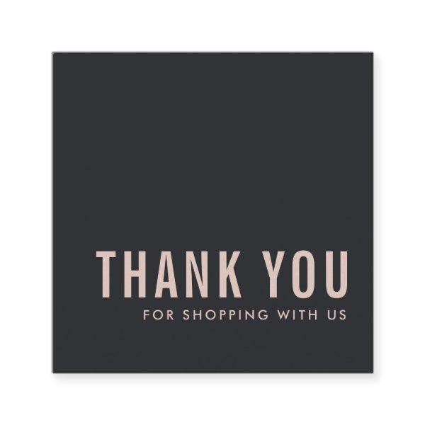 MINIMAL SIMPLE PINK BLACK THANK YOU LOGO SHOPPING SQUARE