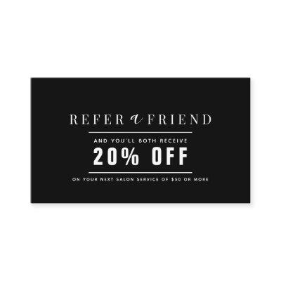 Minimalist Black & White Salon Referral