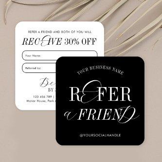 Minimalist Nostalgia Black & White Refer a Friend Square