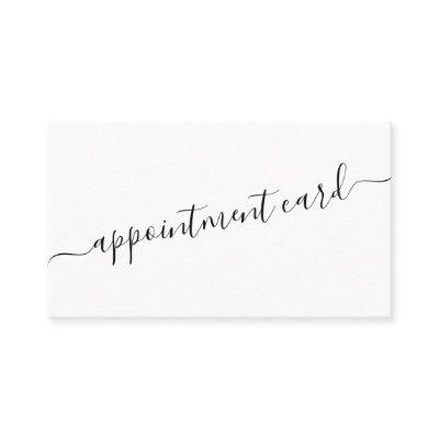 Minimalist Simple Black White Script Appointment