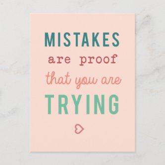 Mistakes are Proof Trying Motivational Quote Poste Postcard