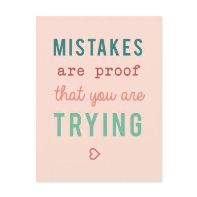 Mistakes are Proof Trying Motivational Quote Poste Postcard