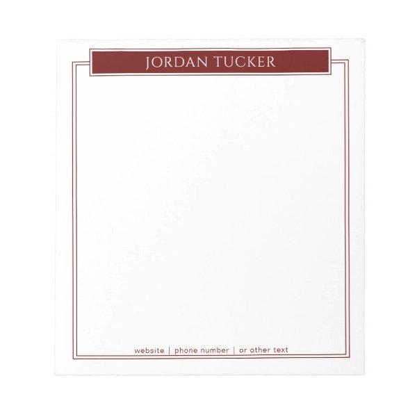 Modern Border Burgundy Red Nameplate School Office Notepad