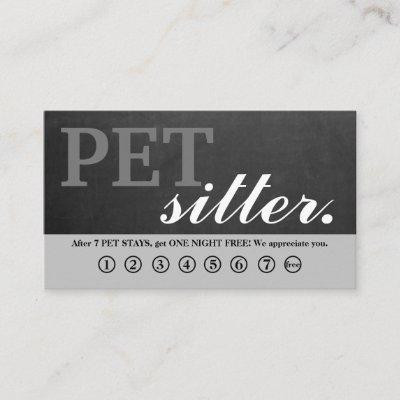 Modern Chalkboard pet pet sitter. Loyalty Card