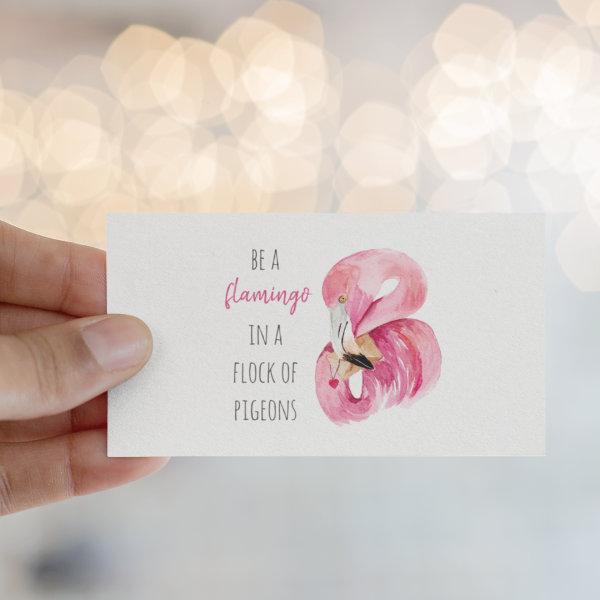 Modern Exotic Pink Watercolor Flamingo With Quote