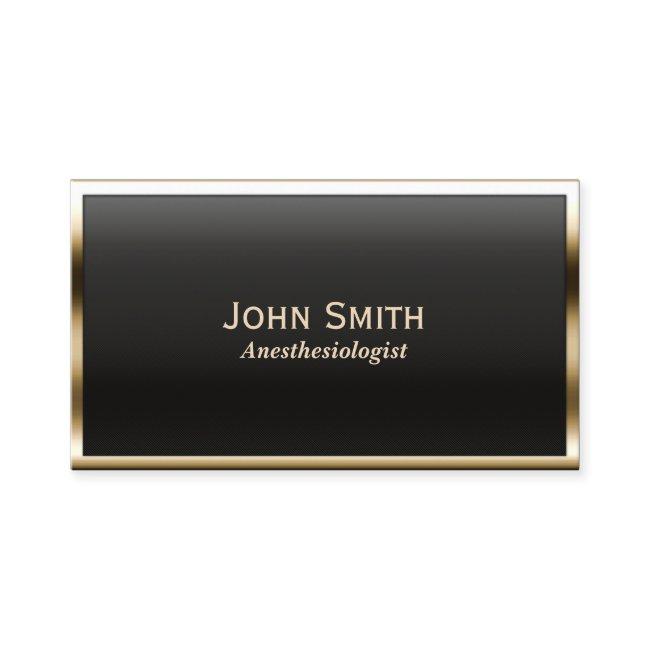 Modern Gold Framed Anesthesiologist