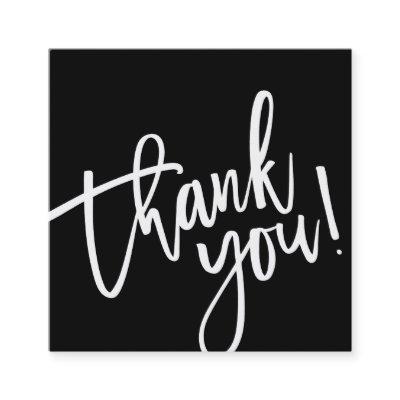 MODERN HAND LETTERED thank you black white writing Square