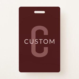 Modern Looking Monogrammed Name | Maroon Red Badge