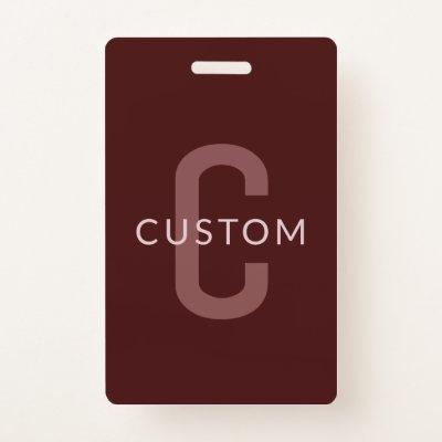 Modern Looking Monogrammed Name | Maroon Red Badge