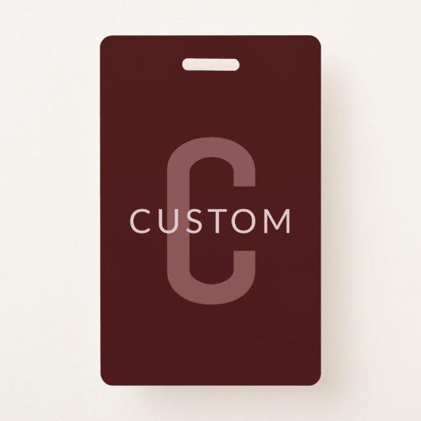 Modern Looking Monogrammed Name | Maroon Red Badge