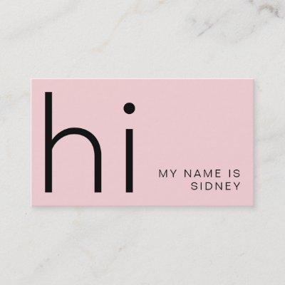 Modern minimal Hi - my name is design