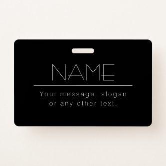 Modern Minimalistic Editable Text | Black & White Badge